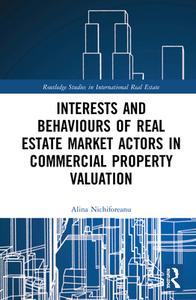 Behaviours Of Real Estate Market Ac di NICHIFOREANU edito da Taylor & Francis