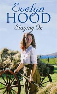 Staying On di Evelyn Hood edito da Little, Brown Book Group