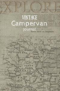 Vintage Campervan Journal: Old European Map with Cursive Handwriting and Printed Text di Little Chocolate Dog Publishing edito da Createspace Independent Publishing Platform