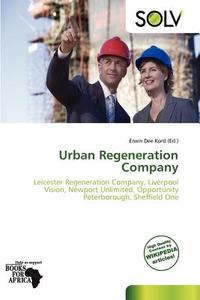Urban Regeneration Company edito da Duc