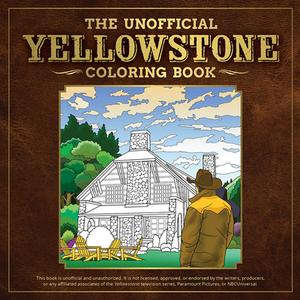 The Unofficial Yellowstone Coloring Book di Dover Publications edito da Dover Publications Inc.