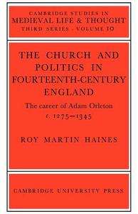 Church/Politcs di Roy Martin Haines edito da Cambridge University Press