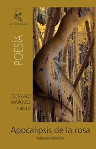 Apocalipsis de La Rosa di Gonzalo Marquez Cristo edito da Createspace