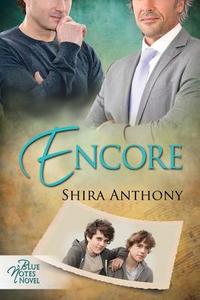 Encore di Shira Anthony edito da Dreamspinner Press LLC