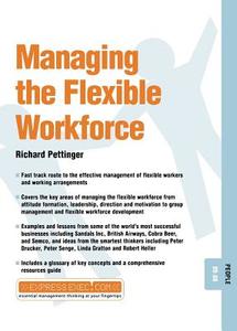 Managing Flexible Working di Richard Pettinger edito da Capstone