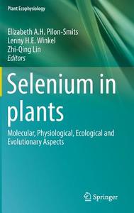Selenium in plants edito da Springer-Verlag GmbH