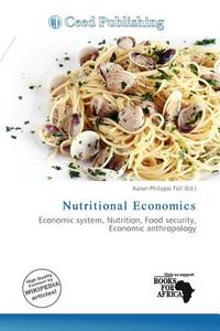 Nutritional Economics edito da Ceed Publishing