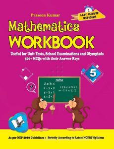 Mathematics Workbook Class 5 di Prasoon Kumar edito da V&S Publishers
