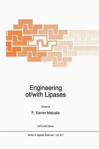 Engineering of/with Lipases edito da Springer Netherlands
