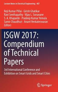 ISGW 2017: Compendium of Technical Papers edito da Springer Singapore