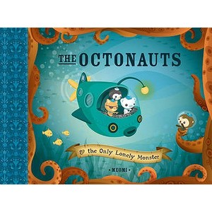 The Octonauts And The Only Lonely Monster di Meomi edito da Harpercollins Publishers