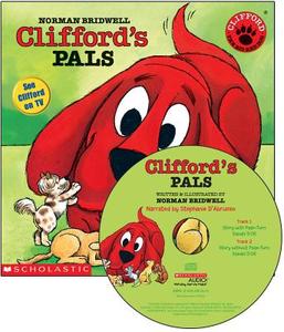 Clifford's Pals [With Paperback Book] di Norman Bridwell edito da Scholastic