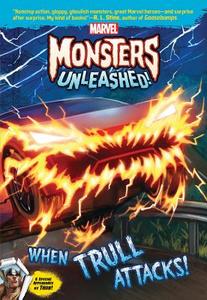 Marvel Monsters Unleashed: When Trull Attacks di Marvel Book Group edito da Marvel Comics