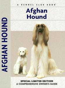 Afghan Hound: A Comprehensive Owner's Guide di Bryony Harcourt-Brown edito da Kennel Club Books