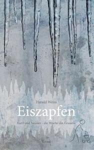 Eiszapfen di Harald Weiss edito da Books on Demand