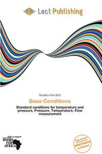 Base Conditions edito da Lect Publishing