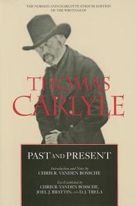 Past and Present di Thomas Carlyle edito da University of California Press