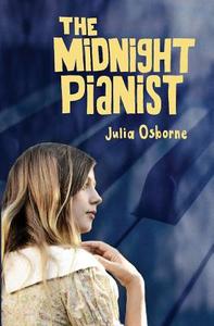 The Midnight Pianist di Julia Osborne edito da LIGHTNING SOURCE INC