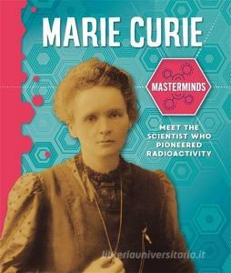 Masterminds: Marie Curie di Izzi Howell edito da Hachette Children's Group