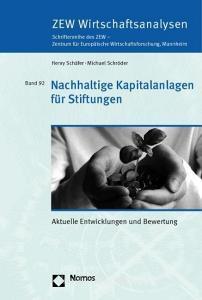 Nachhaltige Kapitalanlagen für Stiftungen di Henry Schäfer, Michael Schröder edito da Nomos Verlagsges.MBH + Co