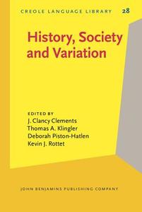 History, Society And Variation edito da John Benjamins Publishing Co