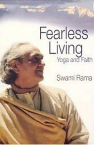 Fearless Living di Rama Swami edito da Himalayan Institute Press