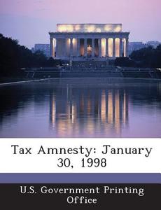 Tax Amnesty edito da Bibliogov