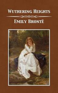 Wuthering Heights di Emily Brontë edito da 12th Media Services