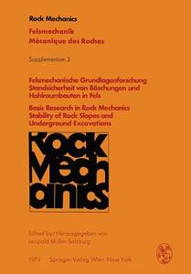 Felsmechanische Grundlagenforschung Standsicherheit von Böschungen und Hohlraumbauten in Fels / Basic Research in Rock M edito da Springer Vienna