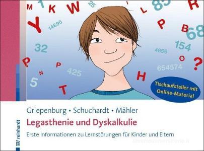 Legasthenie und Dyskalkulie di Conny Griepenburg, Kirsten Schuchardt, Claudia Mähler edito da Reinhardt Ernst