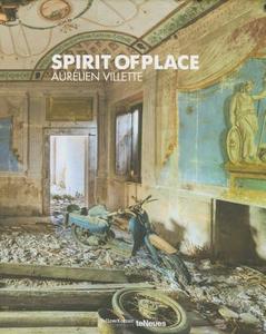 Spirit of Place di Aurélien Villette edito da teNeues Media