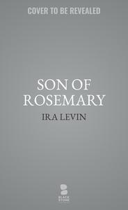 Son of Rosemary di Ira Levin edito da Blackstone Audiobooks