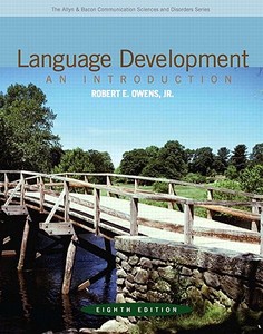 Language Development: An Introduction di Robert E. Owens edito da Allyn & Bacon