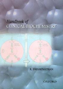 Handbook of Clinical Biochemistry di R. Swaminathan edito da OXFORD UNIV PR