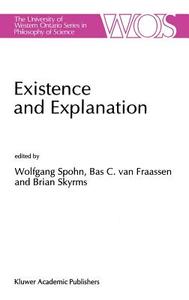 Existence and Explanation edito da Springer Netherlands