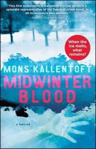Midwinter Blood di Mons Kallentoft edito da ATRIA