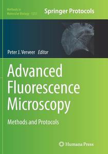 Advanced Fluorescence Microscopy edito da Springer New York