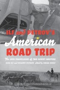 Ilf & Petrov's American Road Trip Pb di Ilya Ilf edito da Princeton Architectural Press