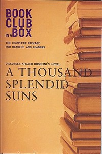 Bookclub in a Box Discusses Khaled Hosseini's Novel a Thousand Splendid Suns di Khaled Hosseini edito da BOOKCLUB IN A BOX