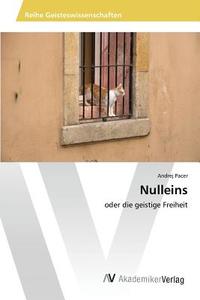 Nulleins di Andrej Pacer edito da AV Akademikerverlag