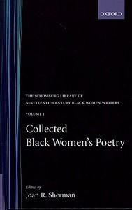 Collected Black Women's Poetry: Volume 1 edito da OXFORD UNIV PR