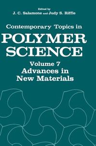 Contemporary Topics in Polymer Science di Joseph C. Salamone, Judy S. Riffle, American Chemical Society edito da Plenum Publishing Corporation