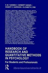 Handbook of Research and Quantitative Methods in Psychology di R.M. Yaremko edito da Taylor & Francis Ltd