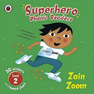 Superhero Phonic Readers: Zain Zoom (level 2) di Mandy Ross edito da Penguin Books Ltd