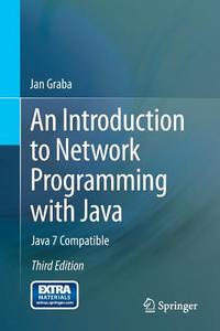 An Introduction to Network Programming with Java di Jan Graba edito da Springer-Verlag GmbH
