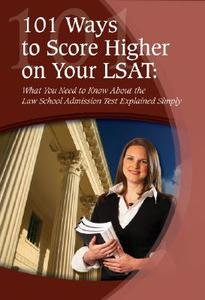 101 Ways to Score Higher on Your LSAT di Linda C. Ashar edito da Atlantic Publishing Co