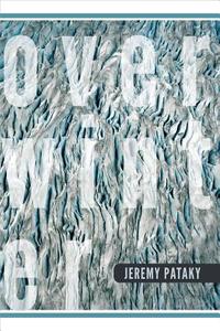 Overwinter di Jeremy Pataky edito da University of Alaska Press