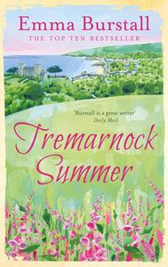 Tremarnock Summer di Emma Burstall edito da Head of Zeus