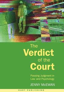 The Verdict of the Court di Jenny McEwan edito da Hart Publishing