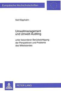 Umweltmanagement und Umwelt-Auditing di Veit Klipphahn edito da Lang, Peter GmbH